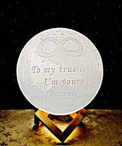 To my true love Im your forever Moon lamp